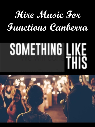 Hire Music For Functions Canberra