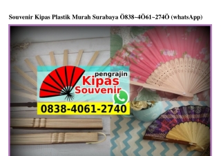 Souvenir Kipas Plastik Murah Surabaya 0838.4061.2740[wa]