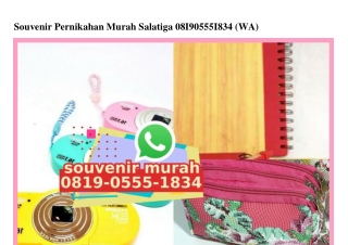 Souvenir Pernikahan Murah Salatiga 0819~0555~1834[wa]