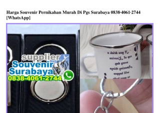 Harga Souvenir Pernikahan Murah Di Pgs Surabaya 0838·4061·2744[wa]