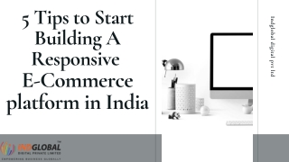 5 Tips to Start Building A Responsive eCommerce platform in India