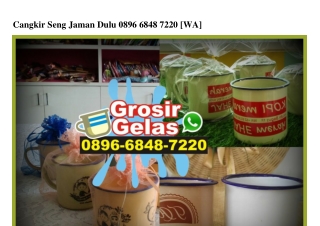 Cangkir Seng Jaman Dulu Ö896 6848 722Ö[wa]