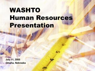 WASHTO Human Resources Presentation