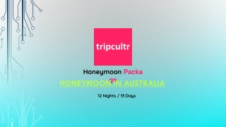 HONEYMOON IN AUSTRALIA