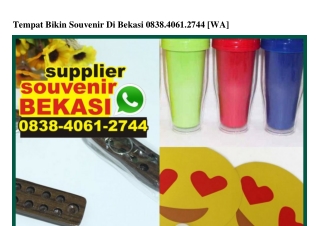 Tempat Bikin Souvenir Di Bekasi Ö838-4Ö61-2744[wa]