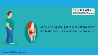 How Overweight Affects Knee Arthritis | Dr Niraj Vora