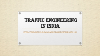 Traffic engineering in India