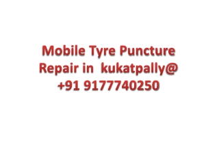 Mobile Tyre Puncture Repair in Kukatpally @  91 9177740250
