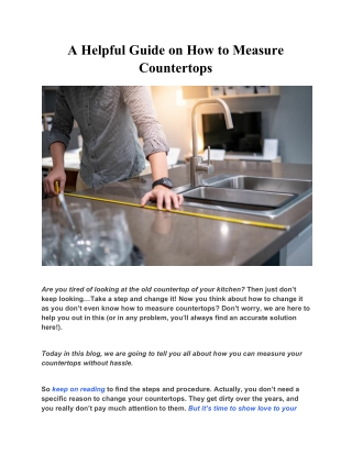 A Helpful Guide on How to Measure Countertops
