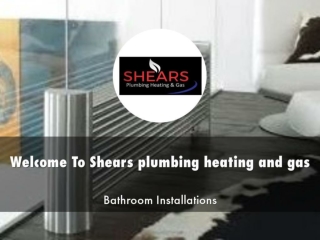 Shears plumbing heating and gas Presentation