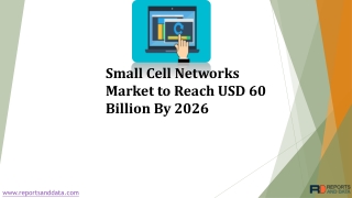 Small Cell Networks Market Analysis 2019-2026