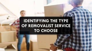 Classifying the Type of Removalist Service to Choose