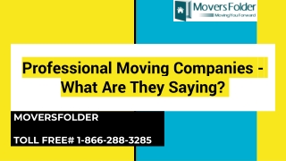 Professional Moving Companies - What Do & Don’t They Say?