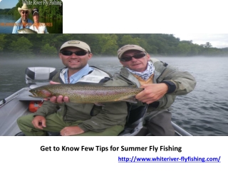 Get to Know Few Tips for Summer Fly Fishing