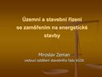 zemn a stavebn r zen se zameren m na energetick stavby