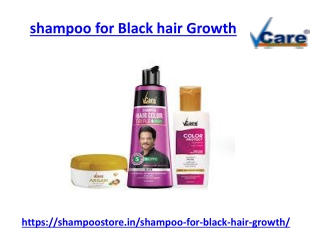 Are you looking shampoo for black hair growth