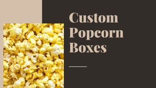 Custom Popcorn Boxes