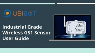 Industrial Grade Wireless GS1 Sensor User Guide