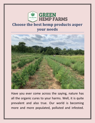Choose the best hemp products asper your needs