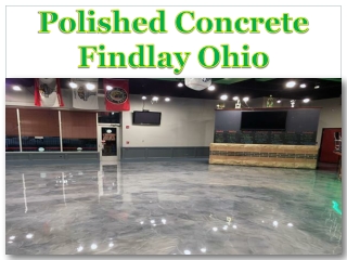 Polished Concrete Findlay Ohio