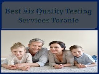 Best Air Quality Testing Services Toronto