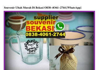 Souvenir Ultah Murah Di Bekasi 0838 4061 2744[wa]