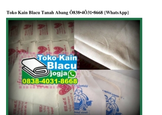 Toko Kain Blacu Tanah Abang 0838 4031 8668[wa]