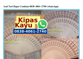 Asal Tari Kipas Cendana O838.4O61.274O[wa]