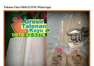 Talenan Ukur 0818–22–5376[wa]