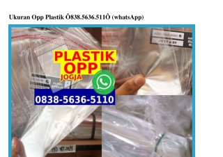 Ukuran Opp Plastik Ô838.5636.511Ô[wa]