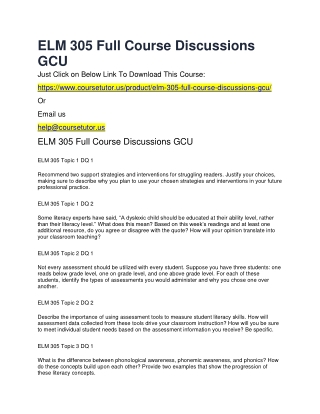 ELM 305 Full Course Discussions GCU