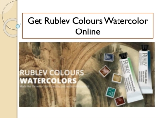 Get Rublev Colours Watercolor Online – Natural Pigments