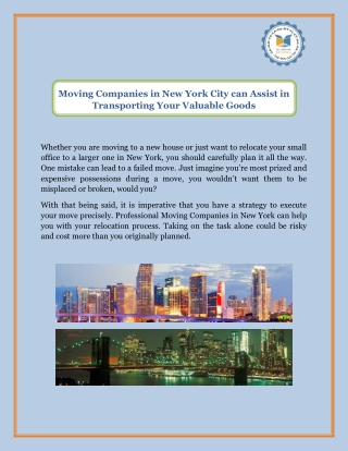 Moving Companies in New York City can Assist in Transporting Your Valuable Goods