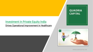 Investment in Private Equity India Drives Operational Improvement in Healthcare