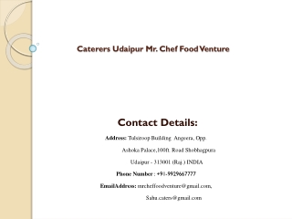 Caterers in Udaipur Mr. Chef Food Venture