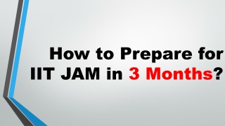 How to Prepare for IIT JAM in 3 Months