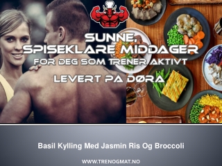 Basil Kylling Med Jasmin Ris Og Broccoli