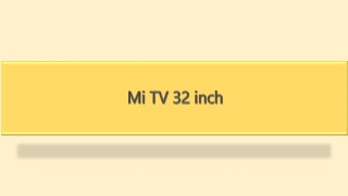 Mi TV 32 inch