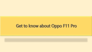 Get to know about Oppo F11 Pro