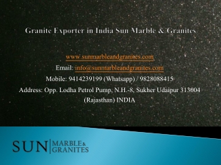 Granite Exporter in India Sun Marble & Granites