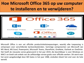 Hoe Microsoft Office 365 op uw computer te installeren en te verwijderen