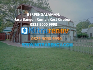 TERBAIK, Jasa Bangun Rumah Kost Cirebon, 0822 9000 9990