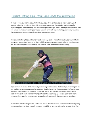 Cricket Betting Tips - You Can Get All the Information