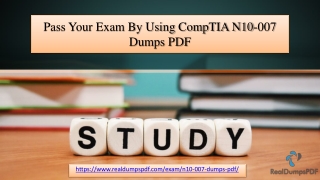 Most Recent CompTIA N10-007 Dumps Pdf For Exam – Quick and Efficient