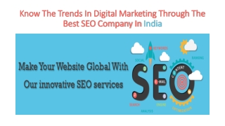 Know the trends in Digital Marketing through the best SEO Company in India