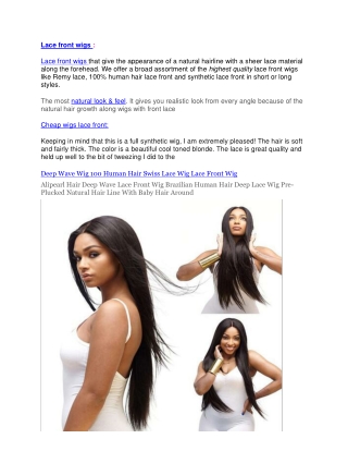 Lace front wigs that give the appearance of a natural hairline