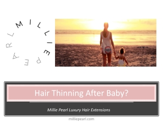 Hair Thinning After Baby?
