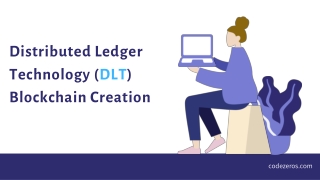 New DLT creation services