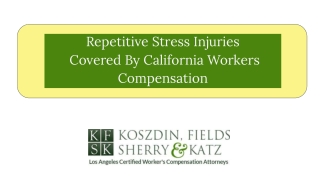 Repetitive Stress Injuries Covered By California Workers Compensation