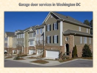 Garage door services in Washington DC